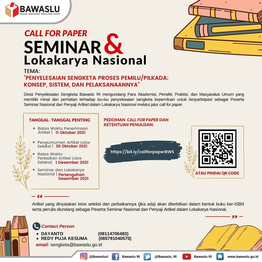 Call for Paper Seminar & Lokakarya Nasional Penyelesaian Sengketa Proses Pemilu/Pilkada : Konsep, Sistem dan Pelaksanaanya"""