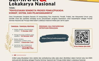 Call for Paper Seminar & Lokakarya Nasional Penyelesaian Sengketa Proses Pemilu/Pilkada : Konsep, Sistem dan Pelaksanaanya"""